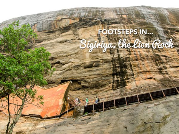 Footsteps in…Sigiriya, the Lion Rock