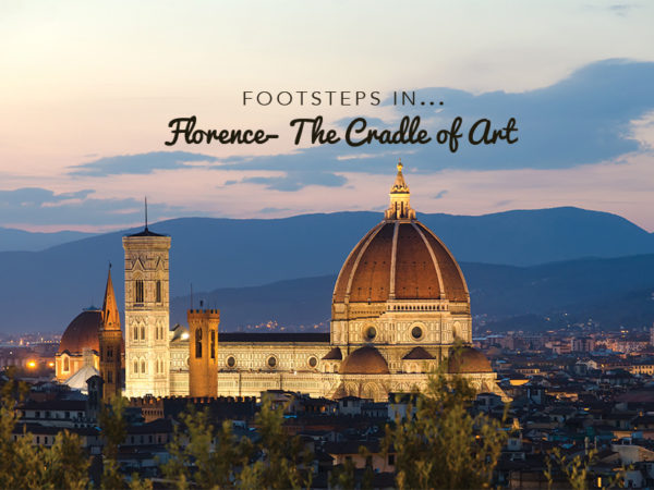 Footsteps in…Florence: the cradle of Art