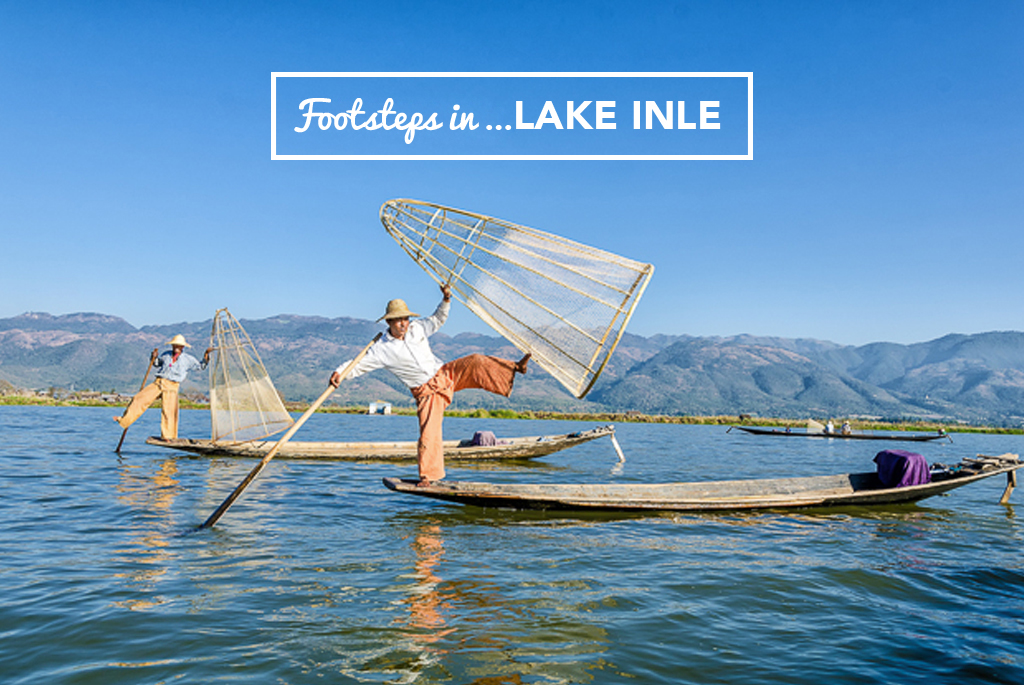 Footsteps in…Lake Inle
