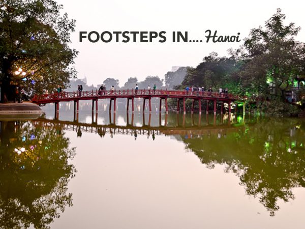 Footsteps in…Hanoi