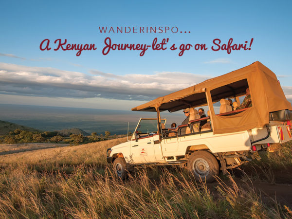WanderInspo: A Kenyan Journey: Let’s go on Safari!